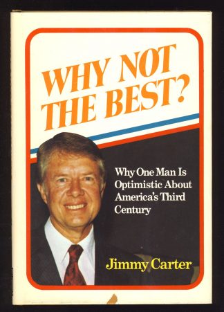 Why Not the Best?