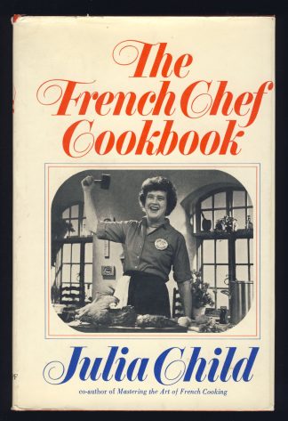 The French Chef Cookbook