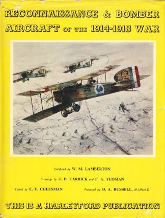 Reconnaissance & Bomber Aircraft of the 1914-1918 War [World War I]