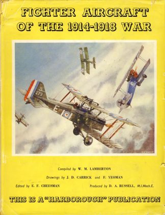 Fighter Aircraft of the 1914-1918 War [World War I]