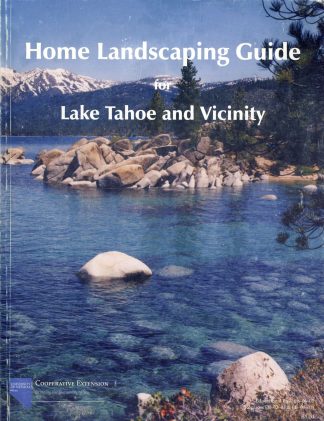 Home Landscaping Guide for Lake Tahoe and Vicinity